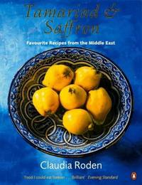 Tamarind & Saffron. Favourite Recipes from the Middle East