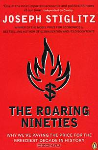 The Roaring Nineties: Why We