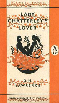 Lady Chatterley's Lover (Anniversary Edition)