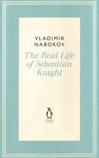 The Real Life of Sebastian Knight