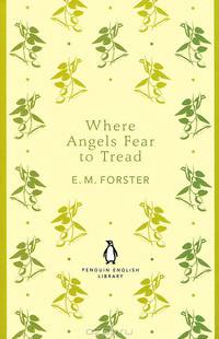 Where Angels Fear to Tread