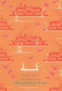 The Adventures of Huckleberry Finn