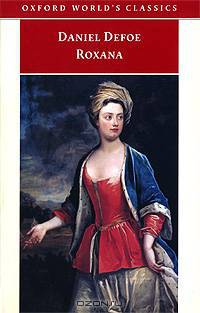 Roxana: The Fortunate Mistress