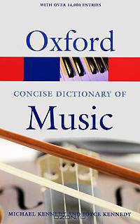 The Concise Oxford Dictionary of Music