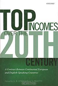Top Incomes over the 20th Century: A Contrast Between Continental European and English-Speaking Countries