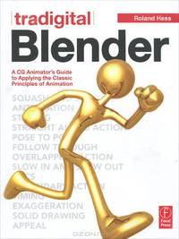 Tradigital Blender: A CG Animator