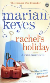 Rachel's Holiday (Air/Exp) #дата изд.02.08.12#
