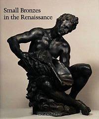 Small bronzes in the Renaissance