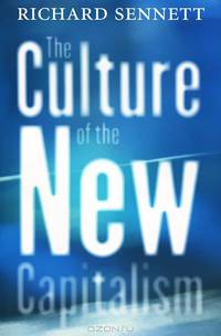 The Culture of the New Capitalism
