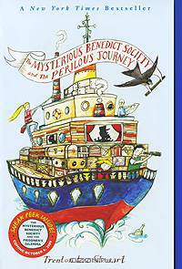 The Mysterious Benedict Society and the Perilous Journey
