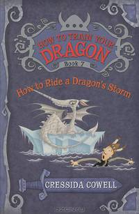 How to Train Your Dragon: Book 7: How to Ride a Dragon