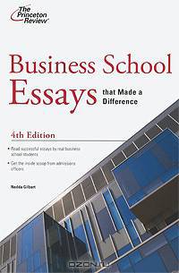 Business School Essays That Made a Difference
