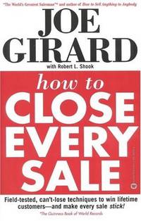 How to Close Every Sale