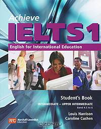 Achieve IELTS 1: English for International Education: Student