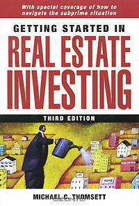 Getting Started in Real Estate Investing