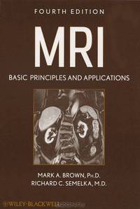 MRI: Basic Principles and Applications