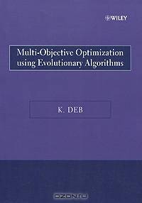 Multi–Objective Optimization Using Evolutionary Algorithms