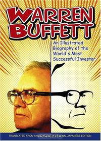 Warren Buffett: An Illustrated Biography of the World