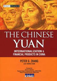 The Chinese Yuan: Internationalization and Financial Products in China