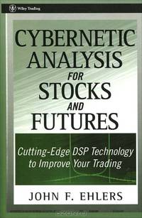 Cybernetic Analysis for Stocks and Futures