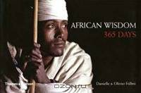 African wisdom 365 days