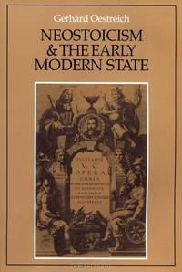 Neostoicism and the Early Modern State