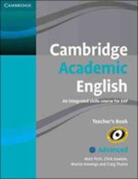 Cambridge Academic English C1. Advanced Teacher's Book: An Integrated Skills Course for EAP