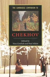 The Cambridge Companion to Chekhov