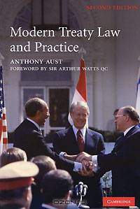 Modern Treaty Law and Practice