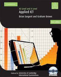 Applied ICT. Level AS/A (+ CD-ROM)