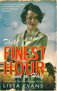 Their Finest Hour and a Half