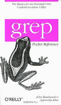 Grep Pocket Reference