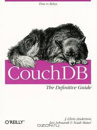 CouchDB: The Definitive Guide