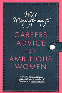 Careers Advice for Ambitious Woman