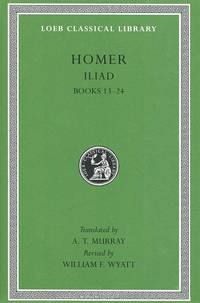 Iliad: Volume 2: Books 13-24