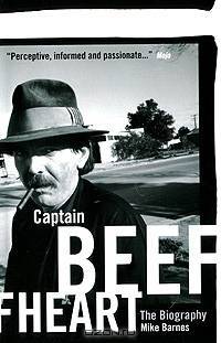 Captain Beefheart: The Biography