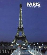 Paris: Portrait of a City