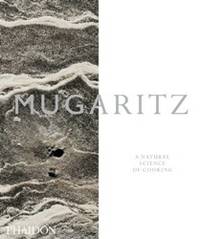 Mugaritz: A Natural Science of Cooking