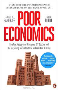 Poor Economics ***