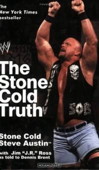 The Stone Cold Truth