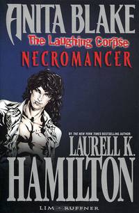 Anita Blake: Vampire Hunter: The Laughing Corpse: Volume 2: Necromancer
