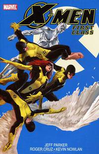 X-Men First Class: Volume 1