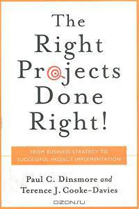 The Right Projects Done Right!