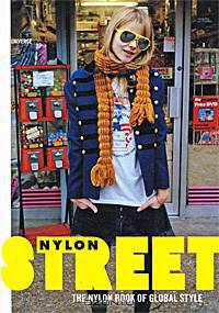 Nylon Street: The Nylon Book of Global Style