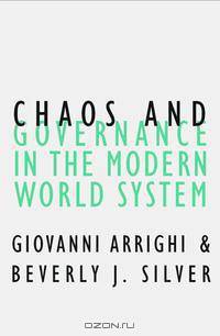 Chaos and Governance in the Modern World System