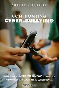 Confronting Cyber-Bullying
