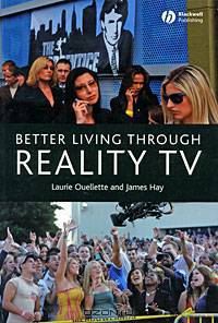 Better Living Through Reality TV