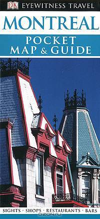 Montreal: Pocket Map & Guide