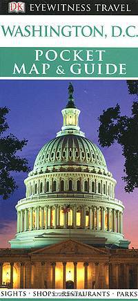 Washington, D.C.: Pocket Map & Guide