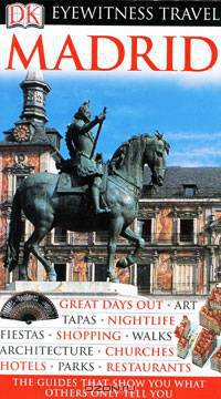 Eyewitness Travel Guide Madrid
